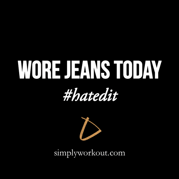 Wore Jeans Today - Decal - simplyWORKOUT